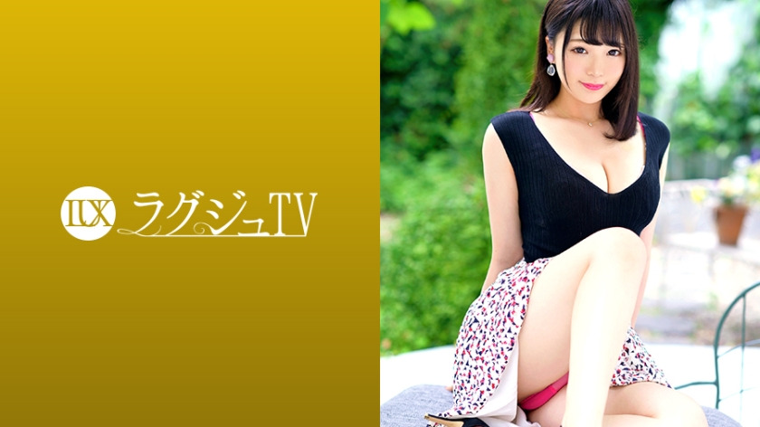Traumatized by the first experience of Luxury TV 1146, a lady moisturizes the secret place in a polite foreplay, intertwines her saliva and roots, shakes her beautiful chest and tastes the pleasure of insertion... ラグジュTV 1146 初体験でトラウマを負った淑女が、