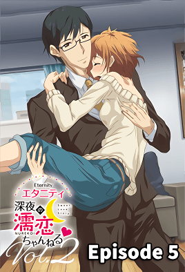 Eternity: Shin`ya no Nurekoi Channel 5 Thumbnail
