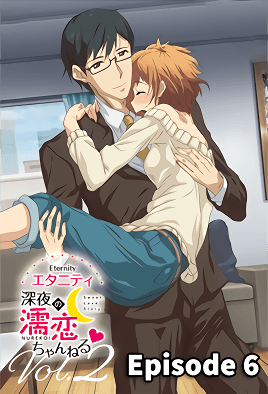 Eternity: Shin`ya no Nurekoi Channel 6 Thumbnail
