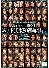 KIBD-024 kira☆kira BEST Gal FUCK 50 Consecutive 4 Hours Thumbnail