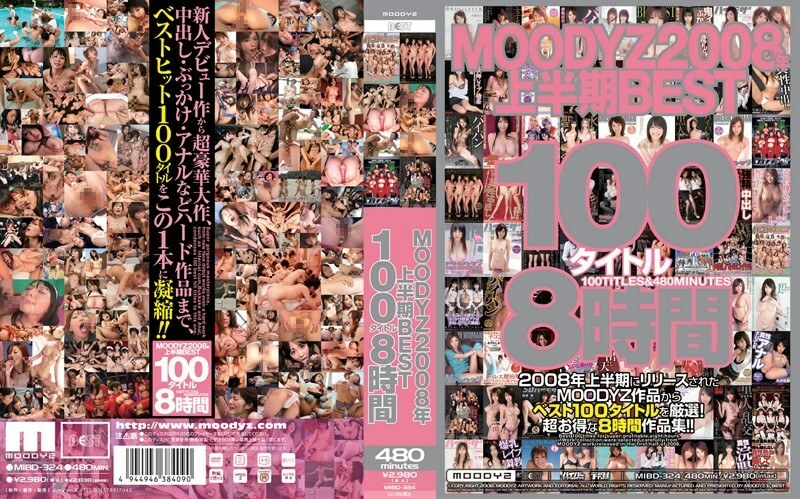 MIBD-324 MOODYZ 2008 First Half BEST 100 Title 8 Hours