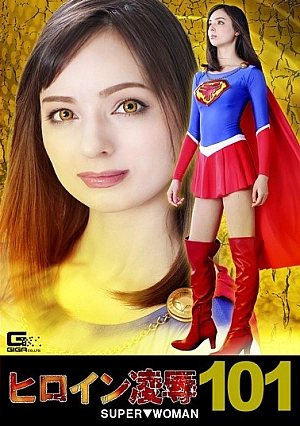 RYOJ-01 Heroine Insult Vol.101 SUPER ▼ WOMAN Nishida Karina Thumbnail