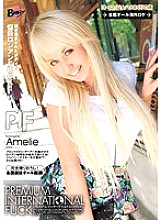 BRI-006 Premium International Fuck Amelie Thumbnail