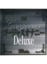 DAJ-004 Gorgeous Masturbation Deluxe Thumbnail