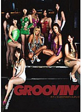 GROO-012 groovin' Bodycon and Otachidai Gal Dance Thumbnail