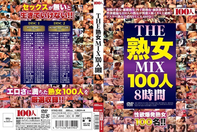 HYAS-002 THE / Mature MIX 100 People 8 Hours