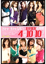 KIBD-002 kira☆kiraGALS☆10FUCK4 hours