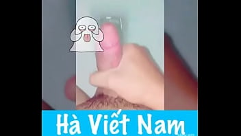 Sục cặc bắn tinh video chính chủ Hà Viết Nam