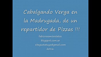 Cabalgando La Verga Del Repartidor De Pizzas. Fabicross Morena