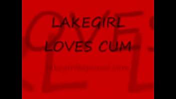 Lakegirl Loves Cum Lakegirlexposed.com Video