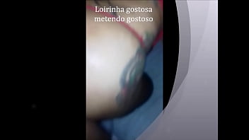 Loirinha Dando D. Gostoso