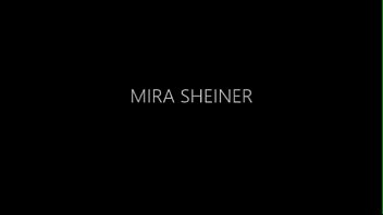 Mira Sheiner Slow _ Sexy