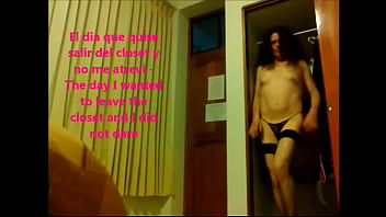 Leave The Closet And Did Not Dare - Quise Salir Del Closet Y No Me Atrevi