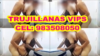 TRUJILLANAS VIPS CEL 983508050 - trujillanas-trujillana-vips, trujillana-vips - Video 3993572