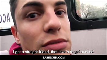 Amateur Gay Latino Guy Paid To Suck And Fuck A Straight Guy By Filmmaker Pov