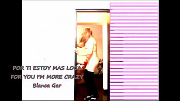 Blanca Gar - Por Ti Estoy Mas Loca