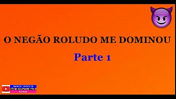 Conto Erótico: Neg_o Roludo Me Dominou E Arrega_ou Meu Cu