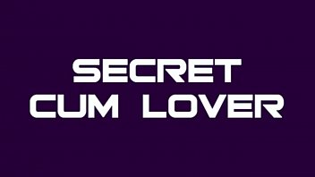 Secret Cum Lover By Bof / Anniewankenobi - 2019
