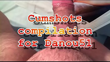 Cumshot Compilation Danou51 By Megajouir