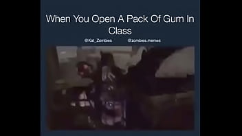 Don_t Open A Pack Of Gum In Class