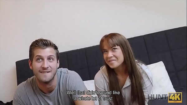 Hunt4k. Couple Needs Money For Motel And Chick Decides To Sell Vagina