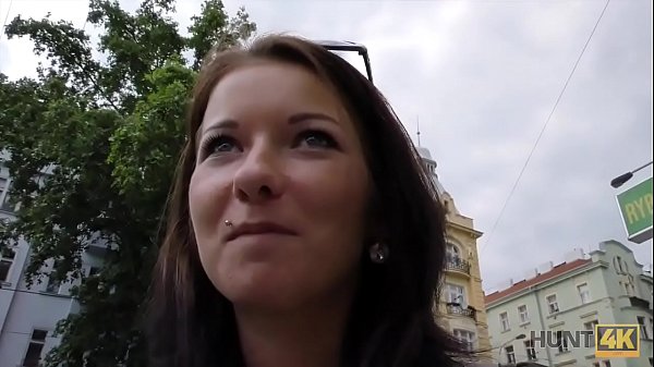 Hunt4k. Young Couple Needs Money But Slut Isnt Against Of Fucking