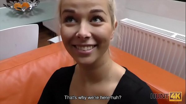 Hunt4k. Shaved Vagina Of Cute Blonde Should Be Banged Very Hard