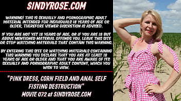 Pink Dress, Corn Field And Anal Self Fisting Destruction