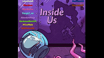 Inside Us: Among Us Nsfw Parody (erotic Audio)