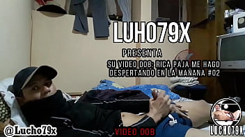 lucho79x RICA PAJA EN LA CAMA # 2 (Video completo por $$$$$$$ instagram @lucho79x - Mas de 90 videos completos)