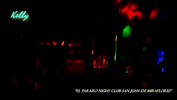 Night Club Paraiso Sjm - Kelly