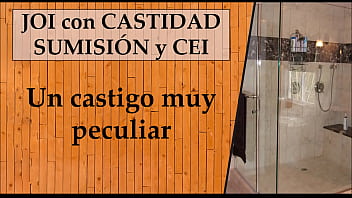 Joi Con Castigo, Castidad Y Cei. _nivel Experto!