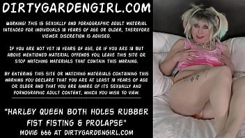 Harley Queen Both Holes Rubber Fist Fisting _ Prolapse