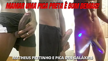 Mamar Uma Pica Preta _ Bom Demais! Matheus Pretinho E Pica Das Galáxias Teaser || Inscreva-se No Canal Pica Das Galaxias Black || Toda Semana Tem Novidades Por Aqui ||