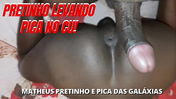 Pretinho Levando Pica No Cu! Matheus Pretinho E Pica Das Galáxias Teaser || Inscreva-se No Canal Pica Das Galaxias Black || Toda Semana Tem Novidades Por Aqui ||