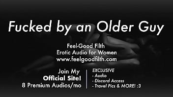 Rough Sex With An Experienced Hot Older Guy (erotic Audio) (dirty Talk)