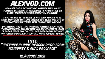 Hotkinkyjo Huge Dragon Dildo From Mrhankey _ Anal Prolapse