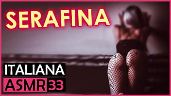 Serafina - Italiana Dialoghi Asmr