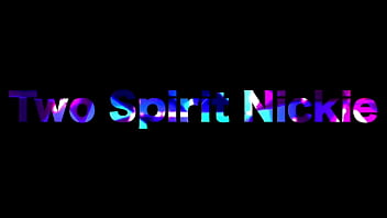 SEX Class _Calm-Down Time_ (Part 4 1/2) With Two Spirit Nickie