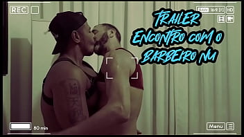 Magno Moreno Trailer Com O Barbeiro Nu Rj