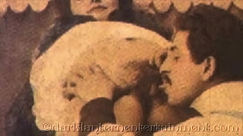 Dark Lantern Entertainment Presents _aged Film#5_ From My Secret Life, The Erotic Confessions Of A Victorian English Gentleman