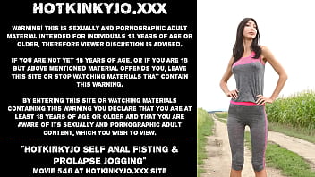 Hotkinkyjo Self Anal Fisting _ Prolapse Jogging