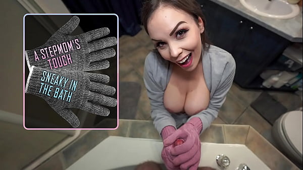 A Stepmom_s Touch: Sneaky In The Bath - Preview- Immeganlive