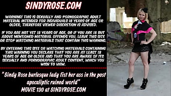 Sindy Rose Burlesque Lady Fist Her Ass In The Post Apocalyptic Ruined World