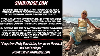 Sexy Siren Sindy Rose Fisting Her Ass On The Beach And Anal Prolapse