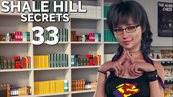 Shale Hill Secrets #33 _ Nerdy And Horny! That' How I Like My Women!