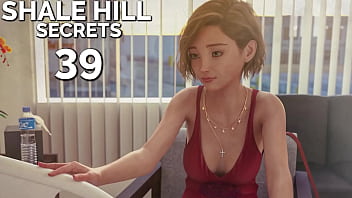 Shale Hill Secrets #39 _ Horny, Cute And Willing For More