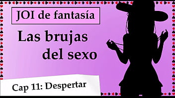 Joi Mundo Fantasía - Las Brujas Del Sexo. Capítulo 11, Adicta Al Dp.