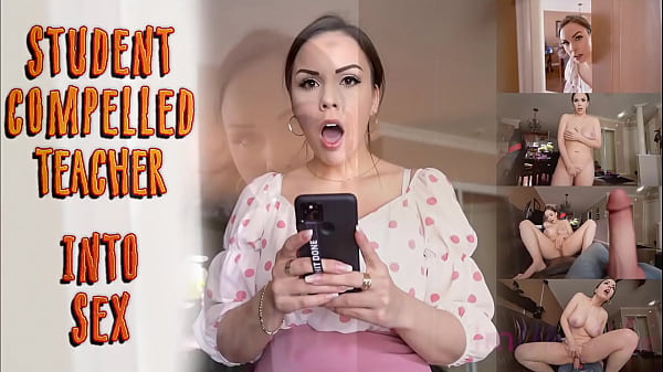 Student Compelled Teacher Into Sex - Preview - Immeganlive