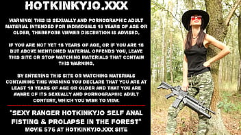 Sexy Ranger Hotkinkyjo Self Anal Fisting _ Prolapse In The Forest